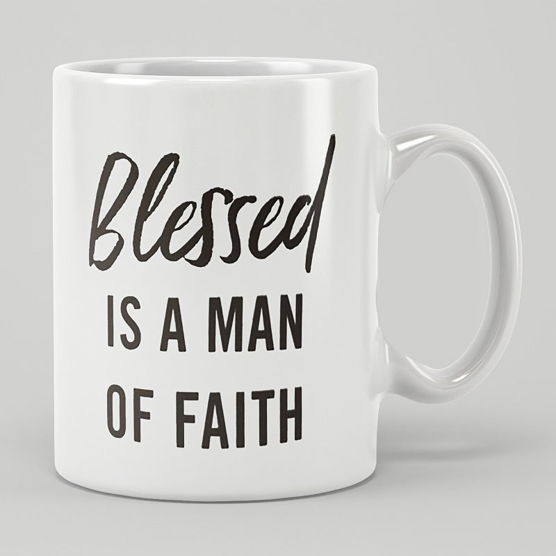 Tailorly White Ceramic 11 oz Mug - Blessed Is A Man Of Faith Ceramic Body Featuring Minimalist Black Script Calligraphy Text