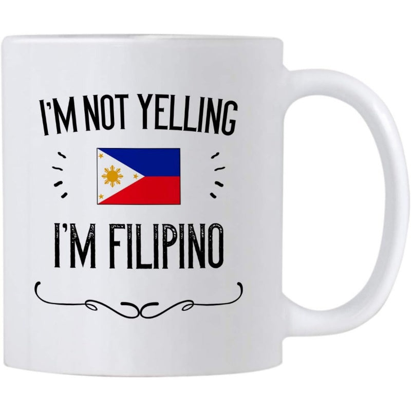 Tailorly White Ceramic 11 oz Mug - Im Not Yelling Im Filipino Small National Flag Between Decorative Accents And Elegant Flourish Mug