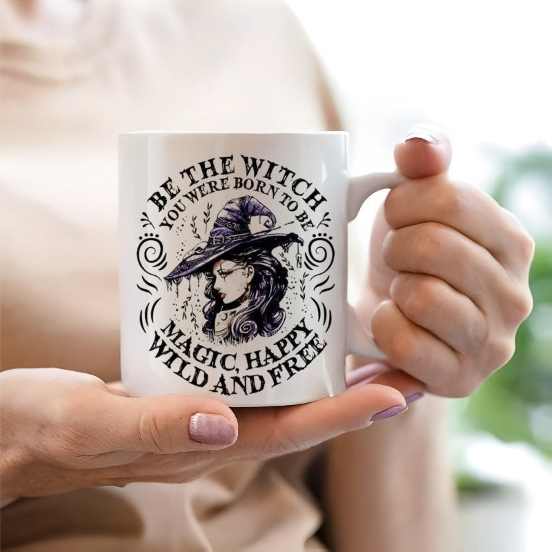 Tailorly White Ceramic 11 oz Mug - Be The Witch You Were Born To Be Magic Happy Wild And Free Vintage Ink Style Profile Wearing Decorative Pointed Hat With Swirls