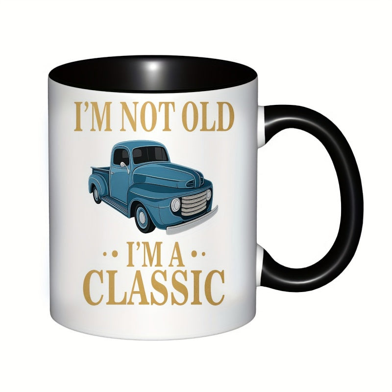 Tailorly Black Accent 11 oz Mug - im not old im vintage truck coffee humorous novelty gift for dad grandpa husband friend