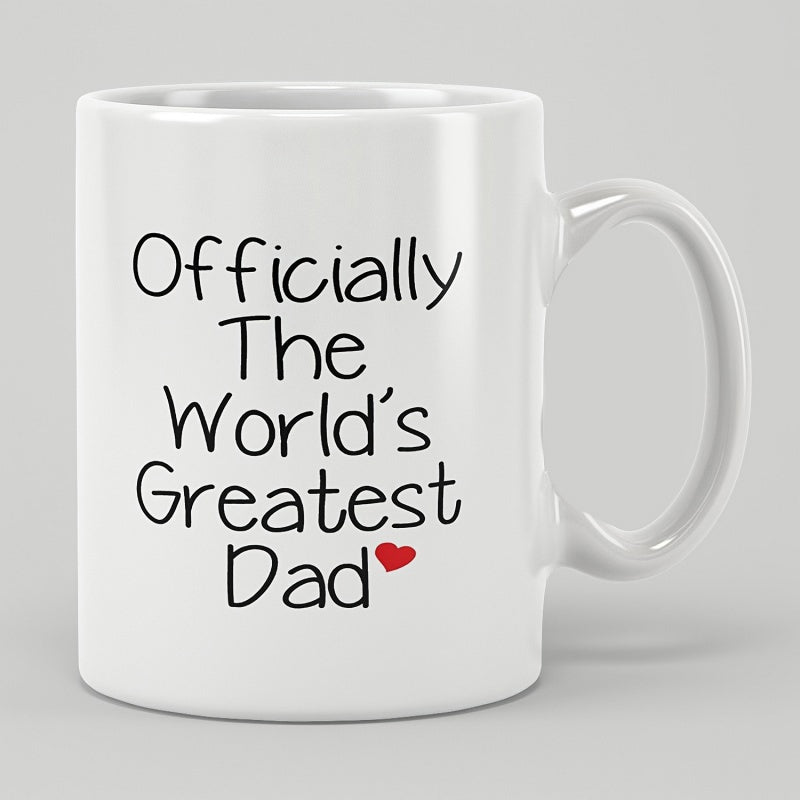 Tailorly White Ceramic 11 oz Mug - Officially The World's Greatest Dad Minimalist Black Handwritten Script Accompanied By A Tiny Red Heart