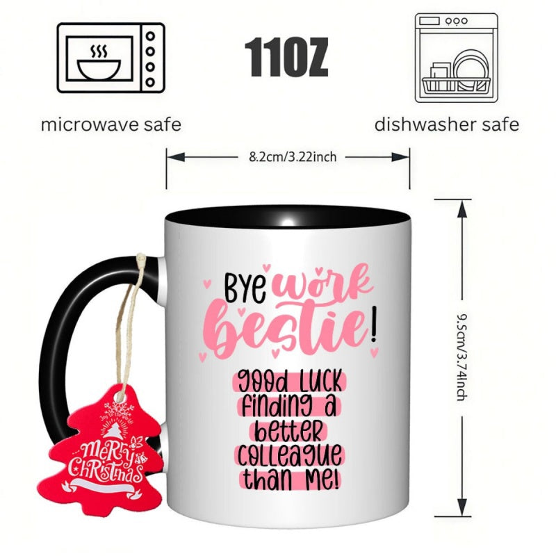 Tailorly Black Accent 11 oz Mug - funny farewell gift text "bye" text "good luck" text "a better colleague"