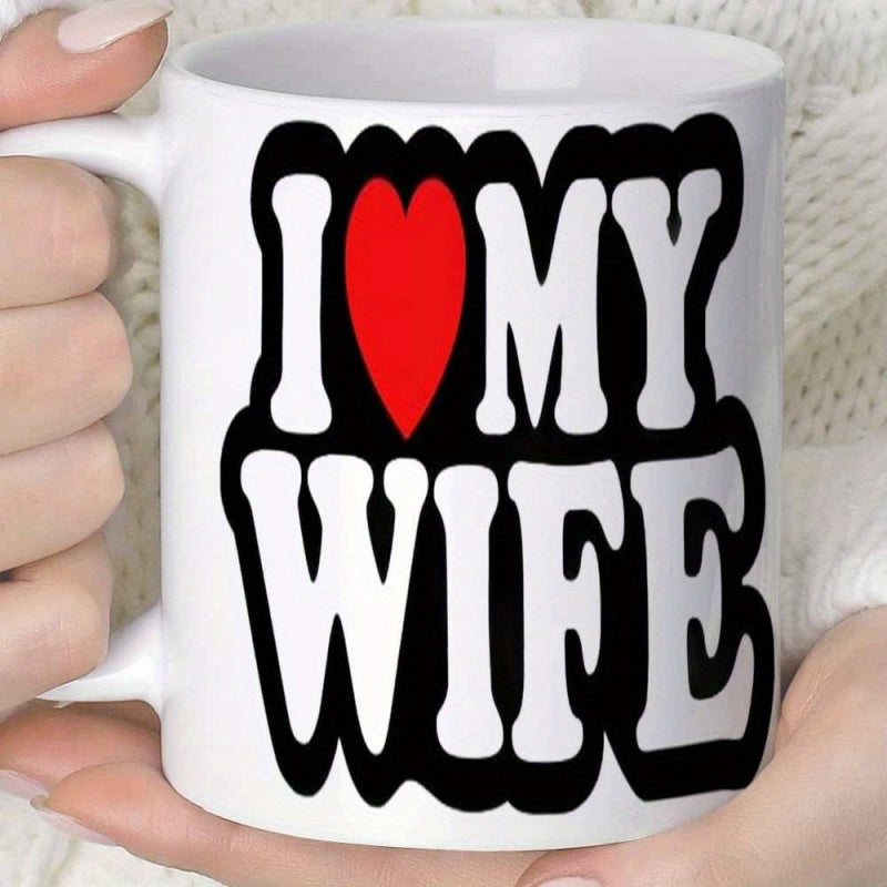 Tailorly White Ceramic 11 oz Mug - I My Wife Red Heart Symbol Between Thick White Letters With Black Outlines Mug