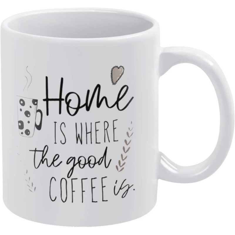 Tailorly White Ceramic 11 oz Mug - Home Is Where The Good Coffee Is Elegant Ceramic Vessel Featuring Artistic Script And Tiny Decorative Elements Mug