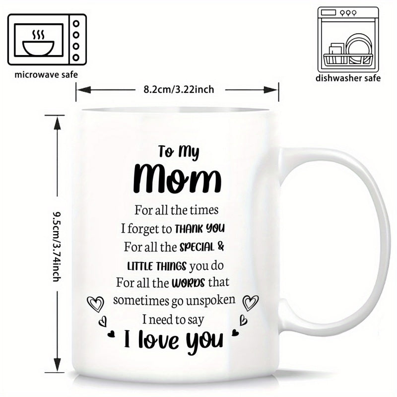 Tailorly White Ceramic 11 oz Mug - To My Mom I Love You Minimalist White Ceramic Vessel With Decorative Hearts And Scripted Sentiment Mug