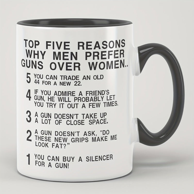 Tailorly Black Accent 11 oz Mug - why guns are better than women humor text