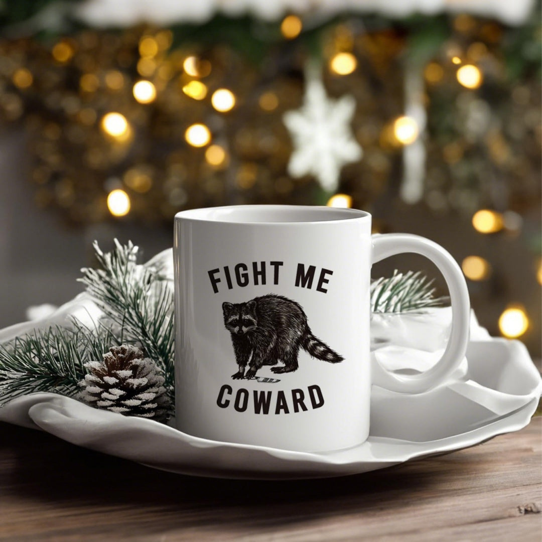 Tailorly White Ceramic 11 oz Mug - Fight Me Coward Hand Drawn Vintage Black Ink Illustration Featuring A Wild Forest Animal Raccoon