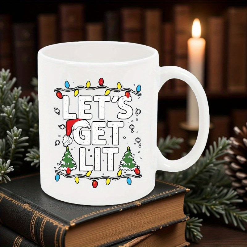 Tailorly White Ceramic 11 oz Mug - Lets Get Lit Festive Colorful String Lights With Decorated Christmas Trees And Santa Hat Mug