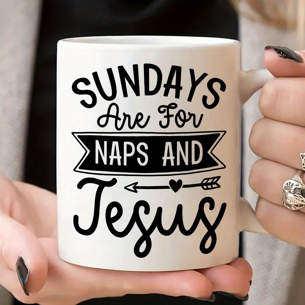 Tailorly White Ceramic 11 oz Mug - Sundays Are For Naps And Jesus Simple Minimalist Text Design With Banner Heart And Arrow Sign