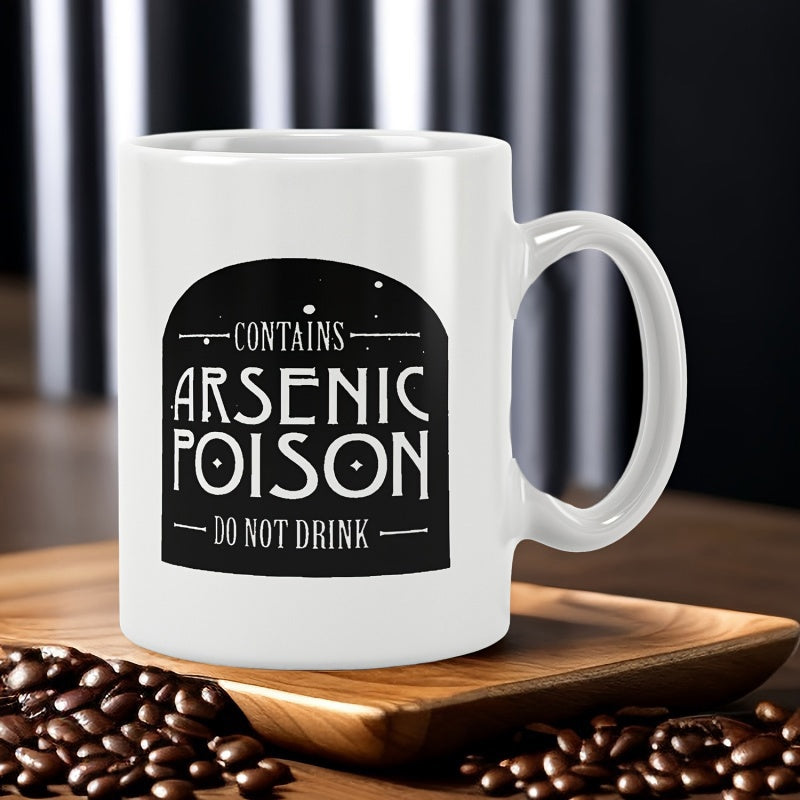 Tailorly White Ceramic 11 oz Mug - Contains Arsenic Poison Do Not Drink Minimalist Black Arched Label With Spooky Decorative Font On Smooth