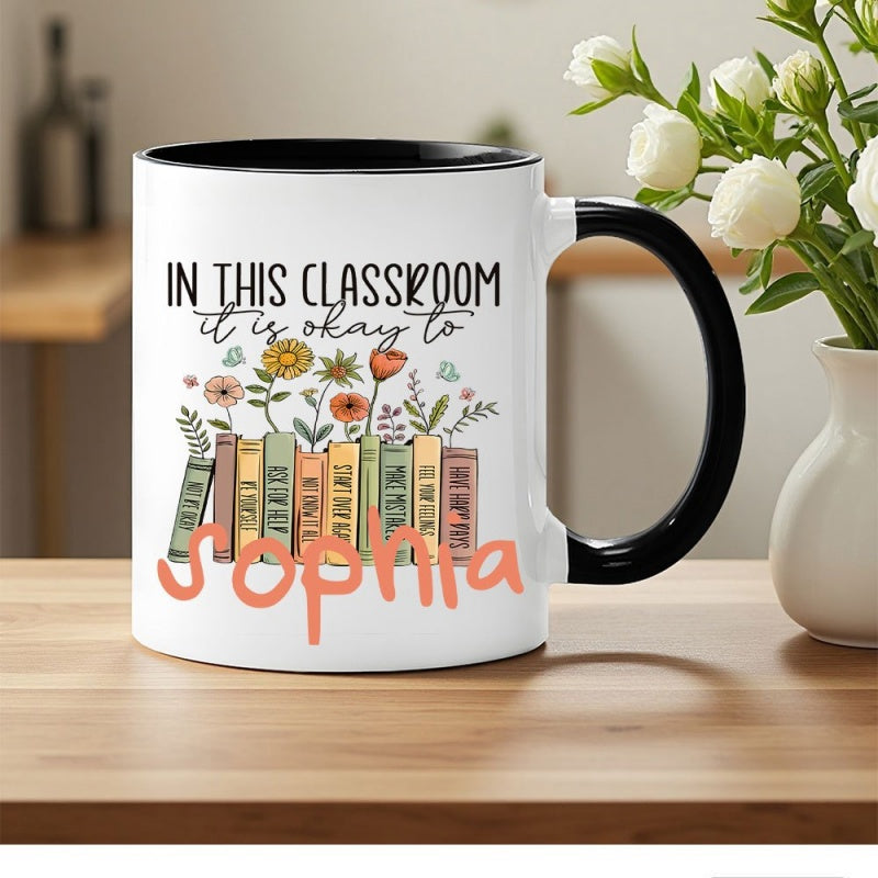 Tailorly Black Accent 11 oz Mug - classroom themed， positive affirmation message