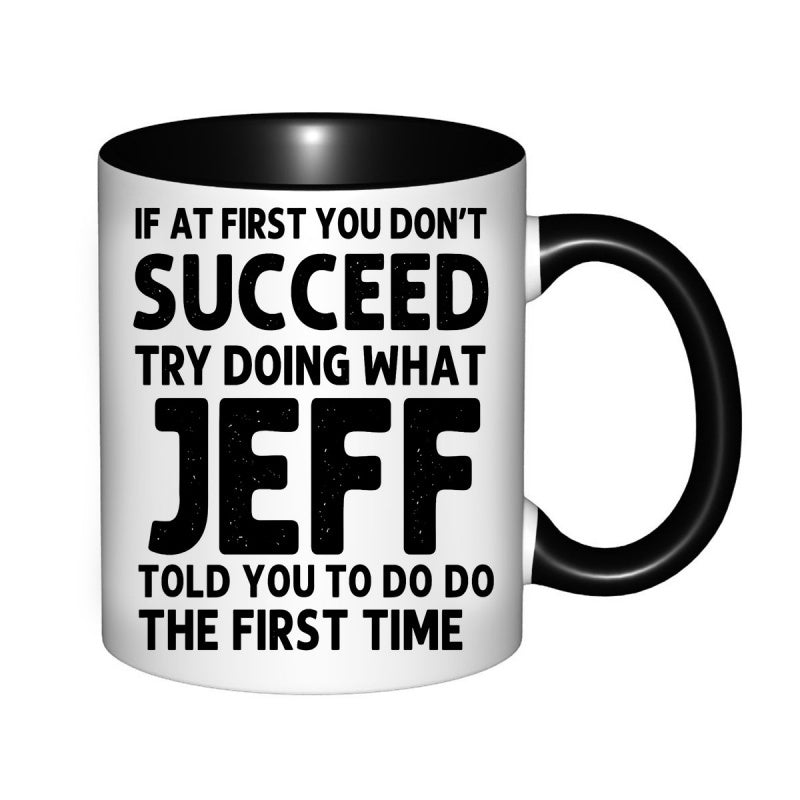 Tailorly Black Accent 11 oz Mug - dont try doing what you to do