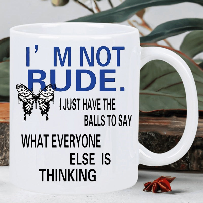 Tailorly White Ceramic 11 oz Mug - Im Not Rude I Just Have The Balls To Say What Everyone Else Is Thinking Symmetrically Detailed Ink Sketch Of A Beautiful Winged