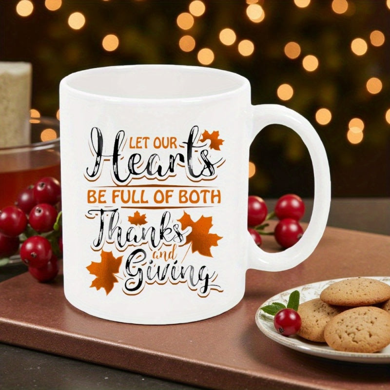Tailorly White Ceramic 11 oz Mug - Let Our Hearts Be Full Of Both Thanks And Giving Scattered Vibrant Orange Autumn Maple Leaves Decorating A Smooth Porcelain Mug
