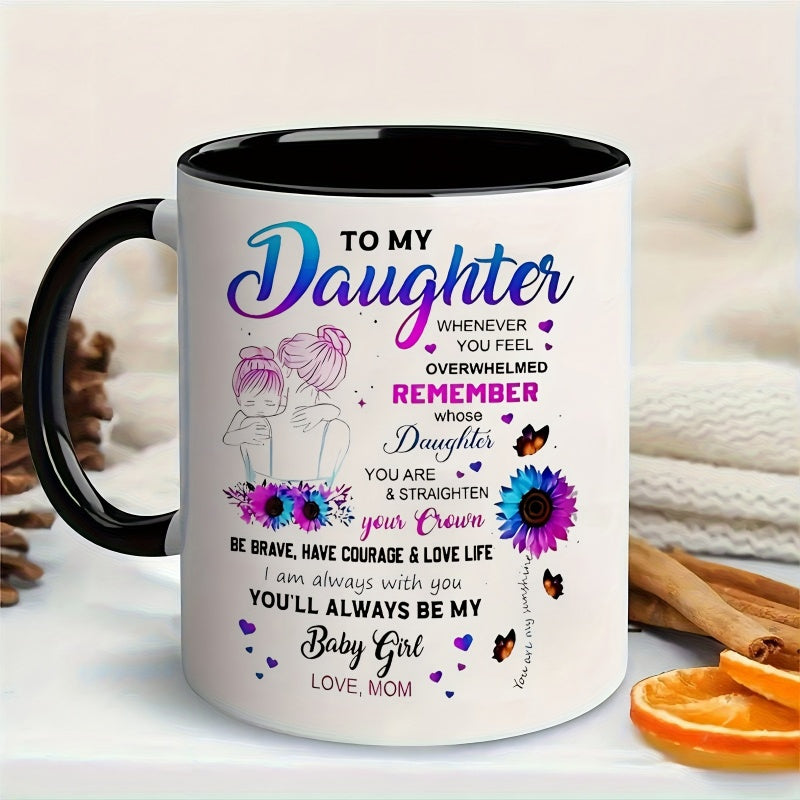 Tailorly Black Accent 11 oz Mug - message for daughter mother daughter