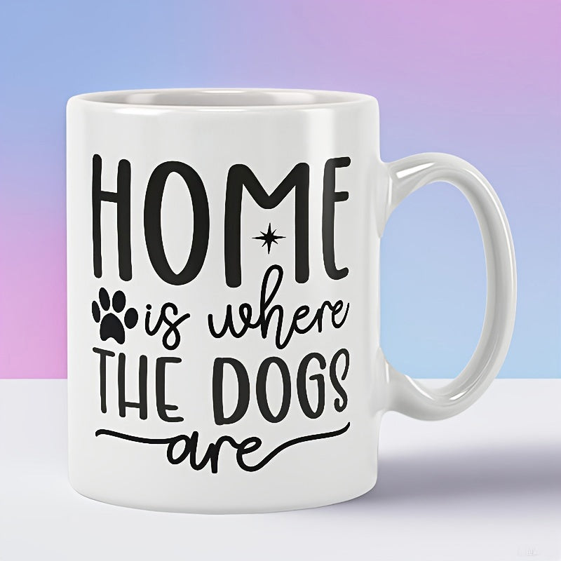 Tailorly White Ceramic 11 oz Mug - Home Is Where The Dogs Are Minimalist Black Paw Print Design On A Simple