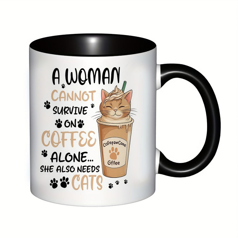 Tailorly Black Accent 11 oz Mug - a woman cannot on coffee alone she needs cats
