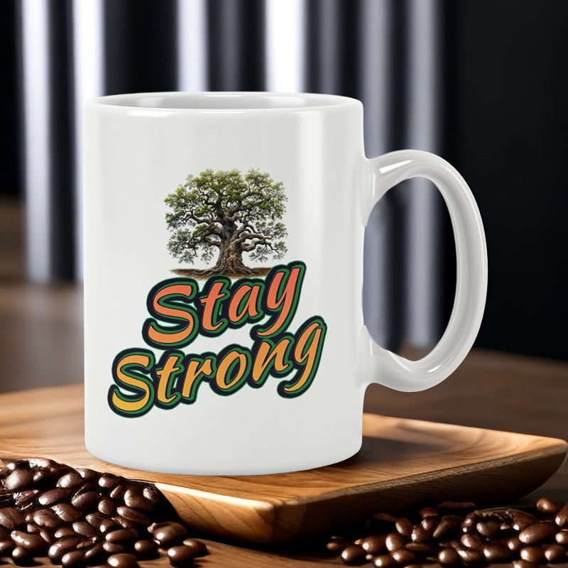 Tailorly White Ceramic 11 oz Mug - Stay Strong Sturdy Ancient Oak Tree With Lush Green Foliage And Deep Roots Tree