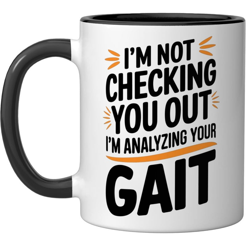 Tailorly Black Accent 11 oz Mug - text: "im not looking at you im studying how you walk"， black and white pattern