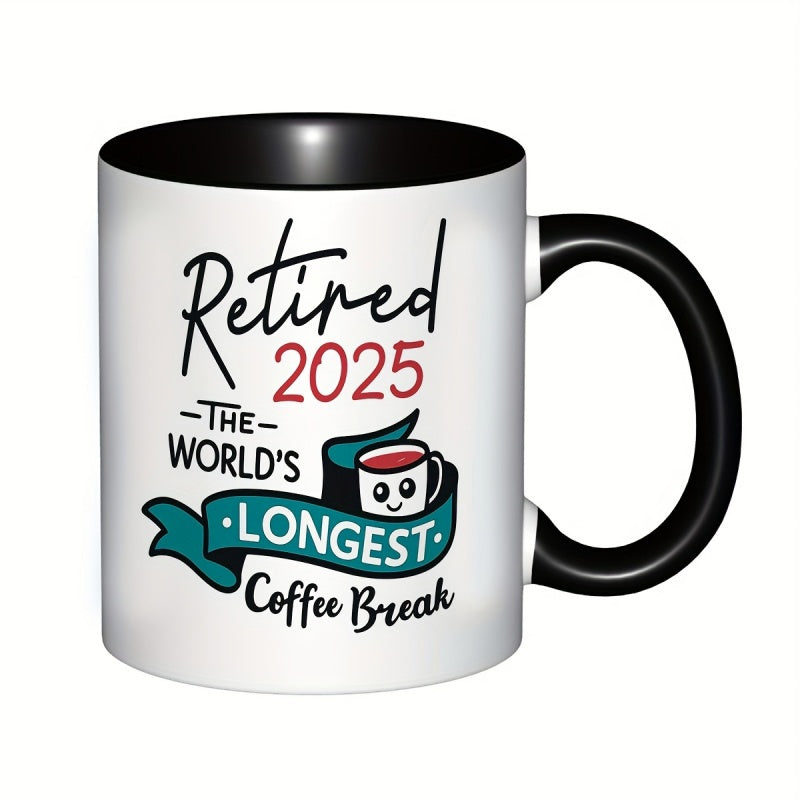 Tailorly Black Accent 11 oz Mug - 2025 retirement in the world humorous gift for retirees