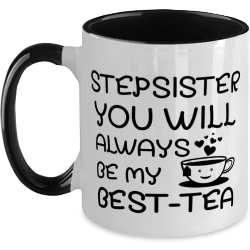 Tailorly Black Accent 11 oz Mug - stepsister two tone mug stepsister you will tea for stepsister novelty coffee mug tea cup_c4c70349431848b89136d49c50c2e18a