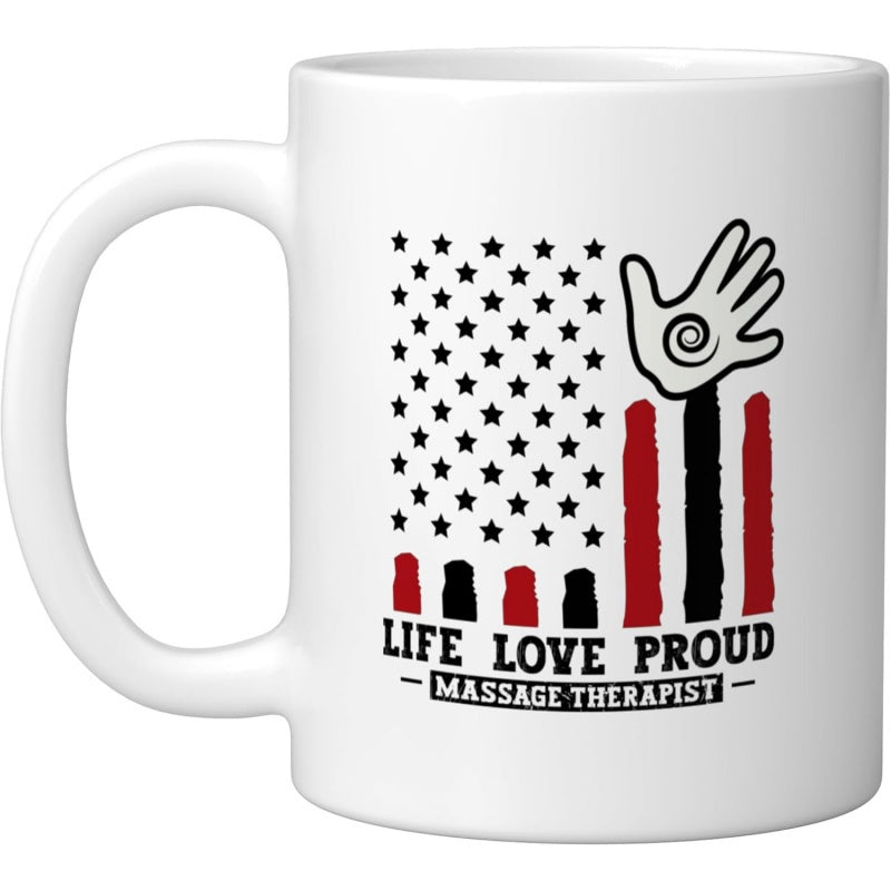 Tailorly White Ceramic 11 oz Mug - Life Love Proud Massage Therapist Patriotic Stars And Stripes With Healing Palm Spiral Design Hand