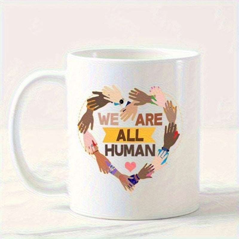 Tailorly White Ceramic 11 oz Mug - We Are All Human Diverse Skin Tone Hands Forming A Large Supportive Heart Shape Mug