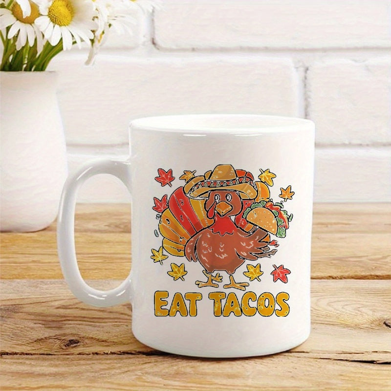 Tailorly White Ceramic 11 oz Mug - Eat Tacos Festive Holiday Bird Wearing Sombrero Hat Surrounded By Autumn Leaves Turkey