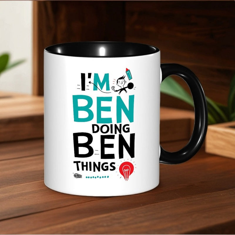 Tailorly Black Accent 11 oz Mug - 1pc 1pc im ben doing ben things mug ben themed name cup funny coffee tea cup suitable for ben name bearers ideal for