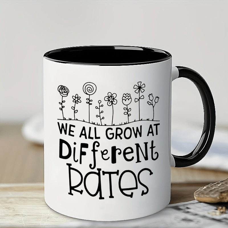 Tailorly Black Accent 11 oz Mug - inspirational quote "grow at different rates"