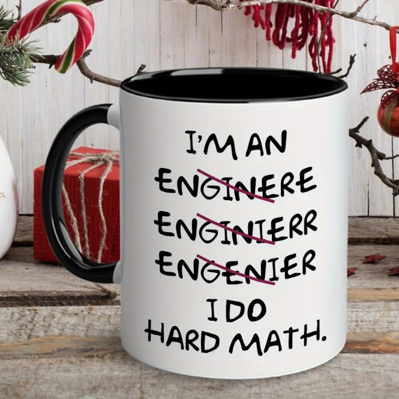 Tailorly Black Accent 11 oz Mug - engineer humor， "I'm an engineer I do" text