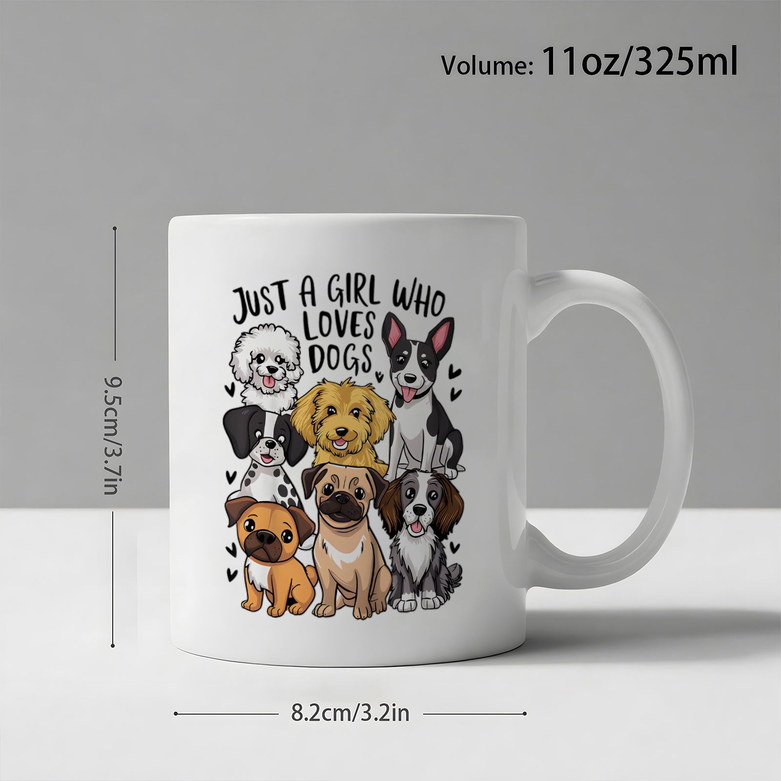 Tailorly White Ceramic 11 oz Mug - Just A Girl Who Loves Dogs Various Cute Cartoon Canine Breeds Sitting Together With Small Black Hearts Dog