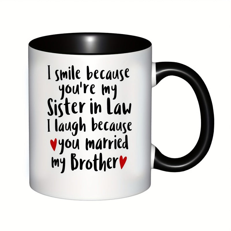 Tailorly Black Accent 11 oz Mug - youre my sister in law text i married my brother birthday christmas text