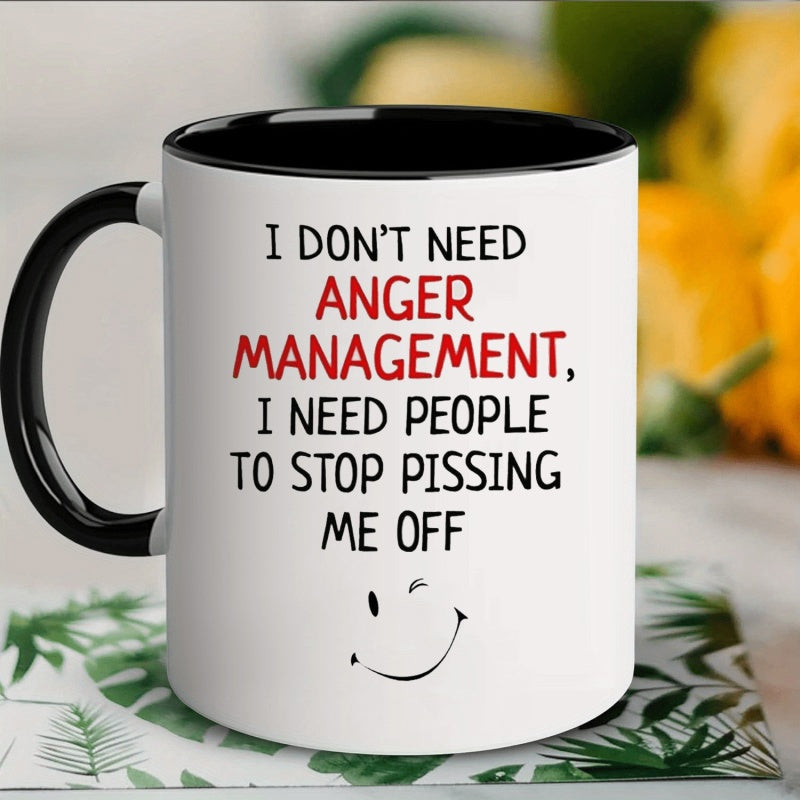 Tailorly Black Accent 11 oz Mug - i dont need i need people to stop p ing me off coffee text