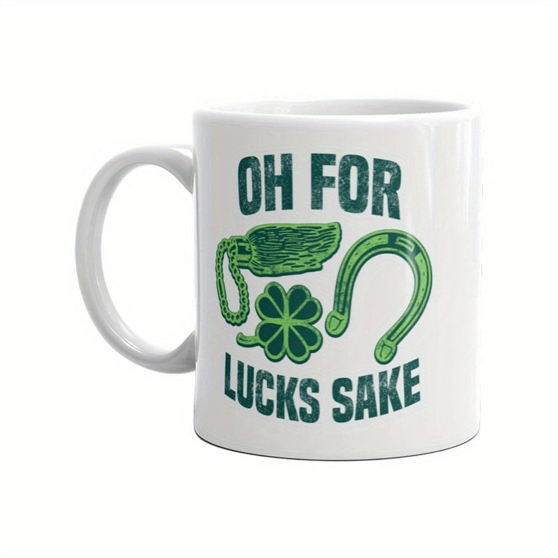 Tailorly White Ceramic 11 oz Mug - Oh For Lucks Sake Vintage Green Luck Charms Featuring Horseshoe And Four Leaf Clover