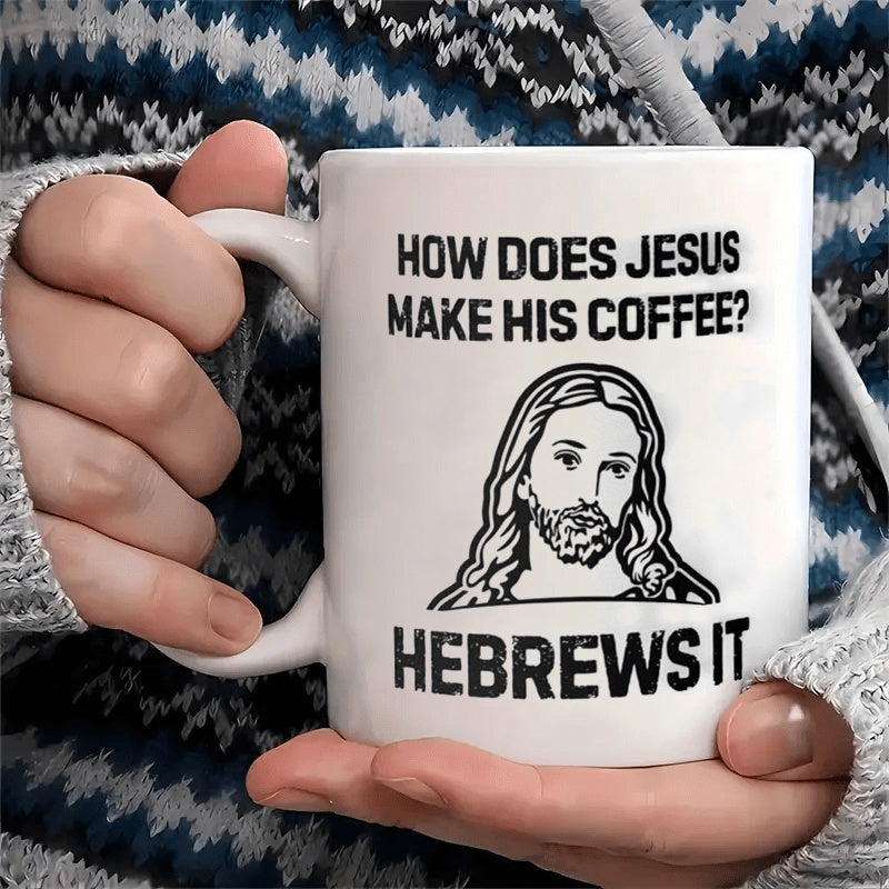 Tailorly White Ceramic 11 oz Mug - How Does Jesus Make His Coffee Hebrews It Simple Line Art Portrait Of A Bearded Religious Figure Character