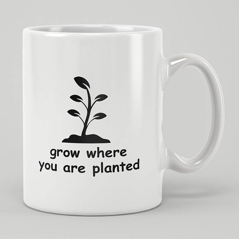 Tailorly White Ceramic 11 oz Mug - Grow Where You Are Planted Minimalist Black Silhouette Of A Small Sprouting Leafy Growing Plant