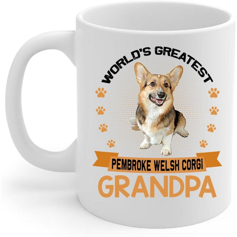 Tailorly White Ceramic 11 oz Mug - Worlds Greatest Pembroke Welsh Corgi Grandpa Happy Sitting Dog Surrounded By Little Paw Prints And Orange Banner Corgi