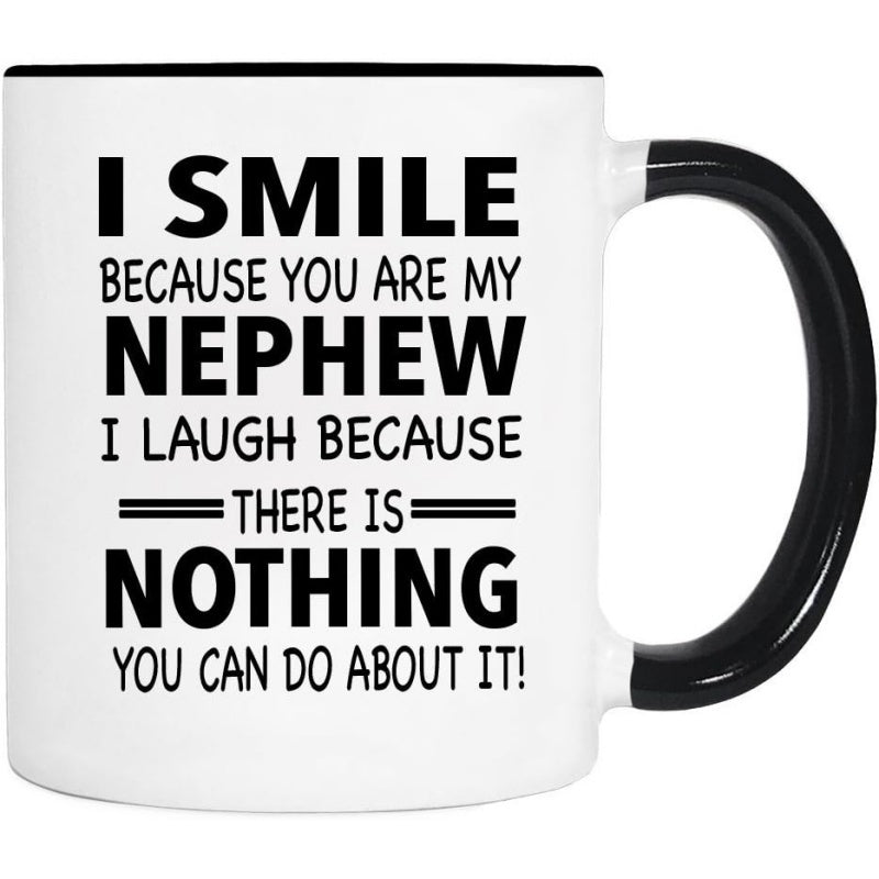 Tailorly Black Accent 11 oz Mug - you are my nephew text