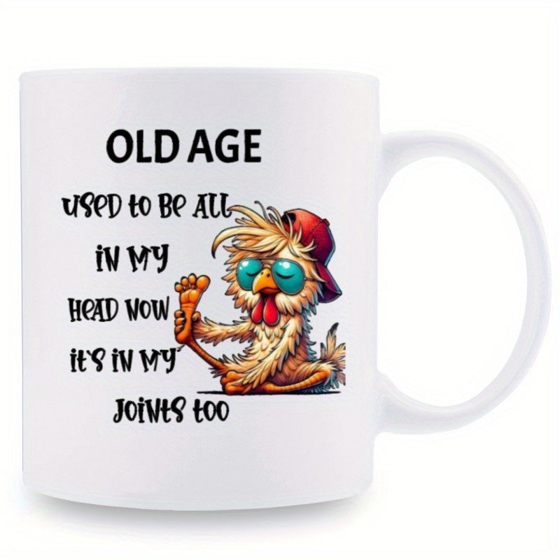 Tailorly White Ceramic 11 oz Mug - Old Age Used To Be All In My Head Now Its In My Joints Too Humorous Grumpy Bird Wearing Red Baseball Cap And Sunglasses Chicken