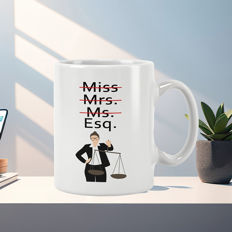 Tailorly White Ceramic 11 oz Mug - Miss Mrs Ms Esq Professional Female Attorney Standing With Scales Of Justice Lawyer