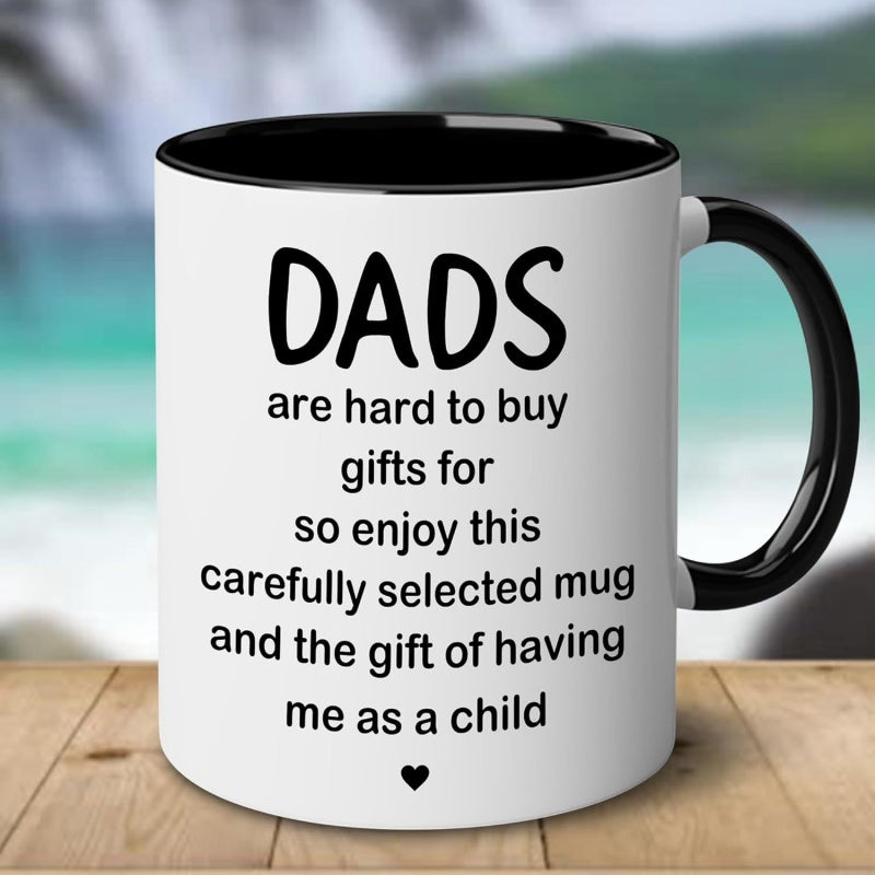 Tailorly Black Accent 11 oz Mug - funny messages， "it's for dad from daughter or son" text