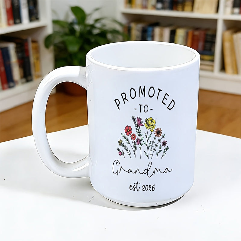 Tailorly White Ceramic 11 oz Mug - Promoted To Grandma Est 2024 Delicate Colorful Wildflowers Blooming In A Small Garden Arrangement Wildflowers