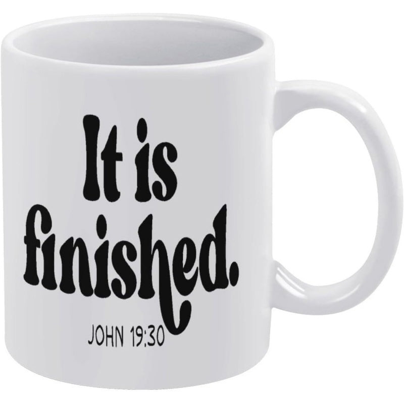 Tailorly White Ceramic 11 oz Mug - It Is Finished John 19 30 Minimalist Ceramic Vessel Featuring Bold Black Lettering Mug