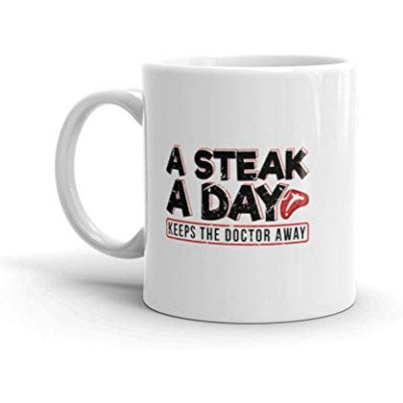 Tailorly White Ceramic 11 oz Mug - A Steak A Day Keeps The Doctor Away Red Marbled Raw Meat Slice Floating Next To Humorous Bold Text Steak