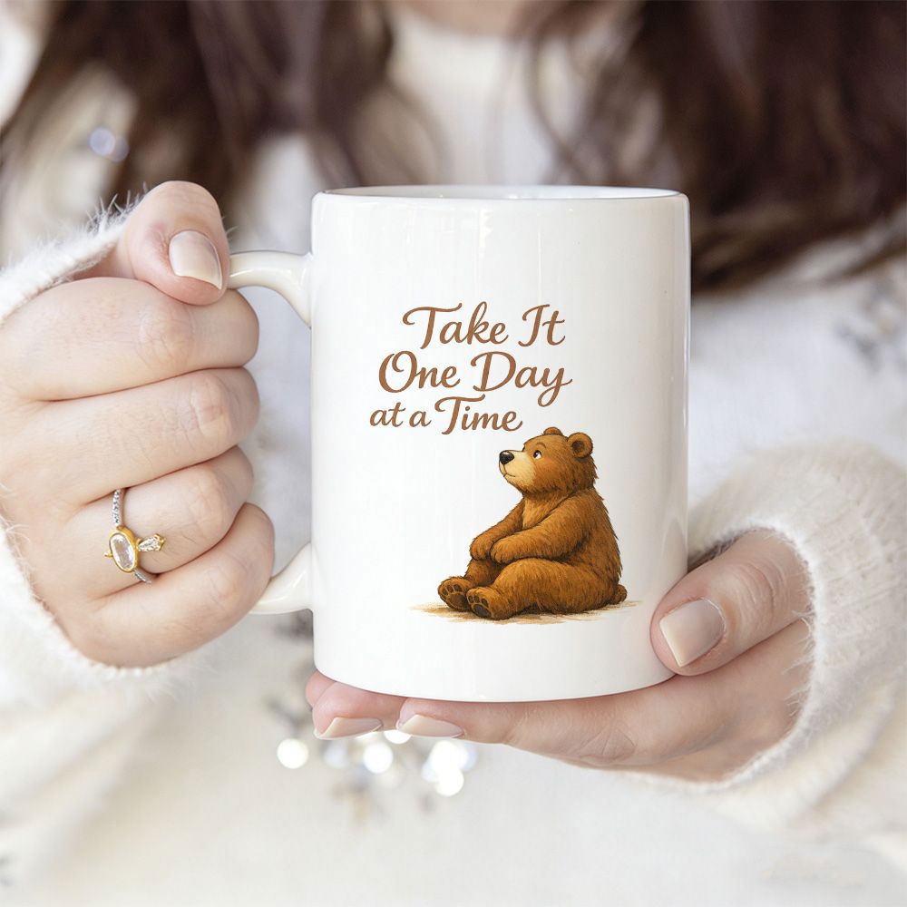 Tailorly White Ceramic 11 oz Mug - Take It One Day At A Time Adorable Brown Bear Sitting Peacefully On A Clean White Surface Bear
