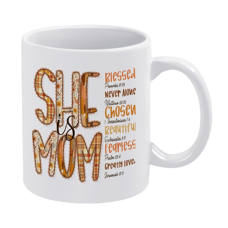 Tailorly White Ceramic 11 oz Mug - She Is Mom Blessed Never Alone Chosen Beautiful Fearless Greatly Loved Artistic Plaid Floral Patterned Typography On Mug