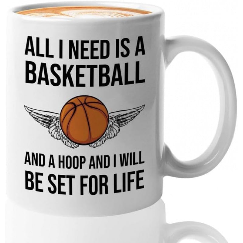 Tailorly White Ceramic 11 oz Mug - All I Need Is A Basketball And A Hoop And I Will Be Set For Life Classic Textured Ball With Detailed Feathers Spreading From Its