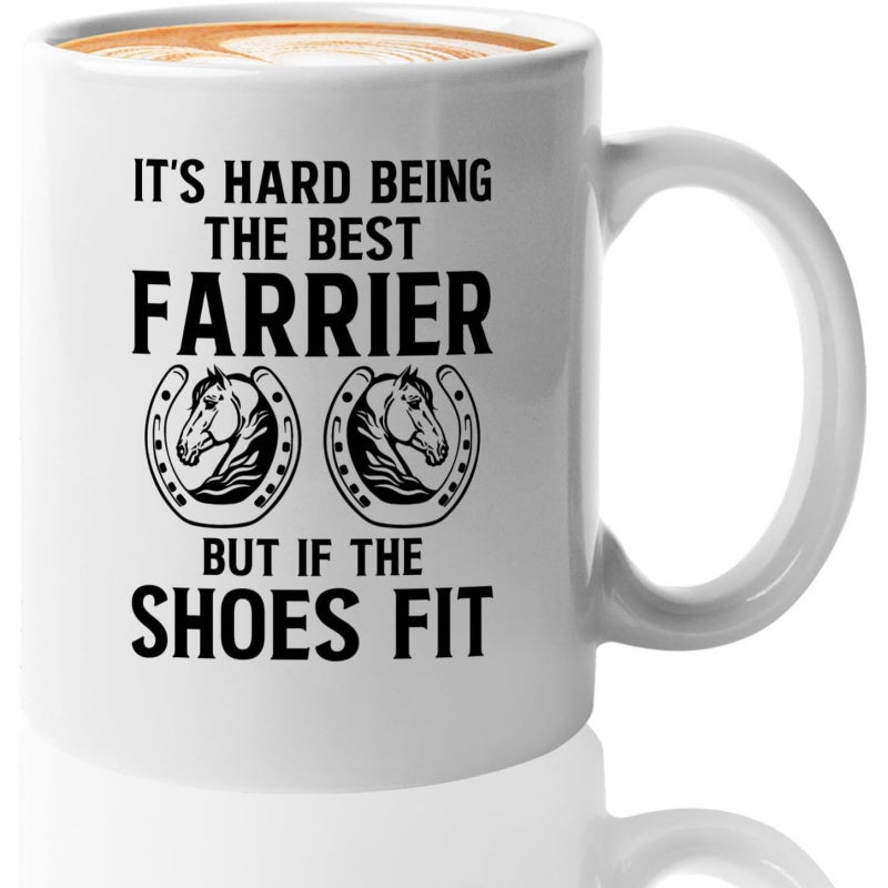 Tailorly White Ceramic 11 oz Mug - Its Hard Being The Best Farrier But If The Shoes Fit Two Horse Head Icons Inside Horseshoe Emblems On Ceramic Mug