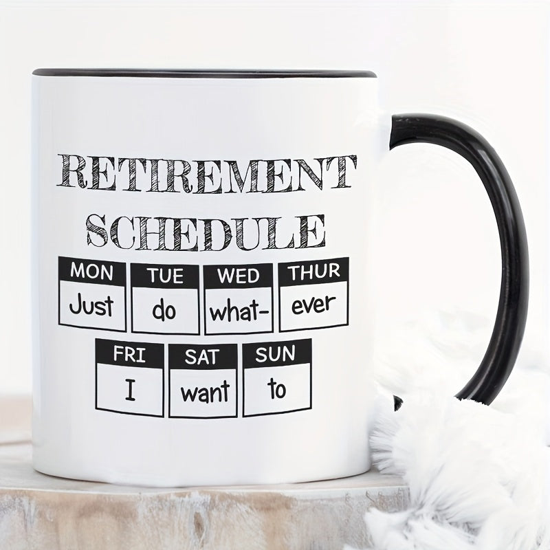 Tailorly Black Accent 11 oz Mug - retirement schedule text